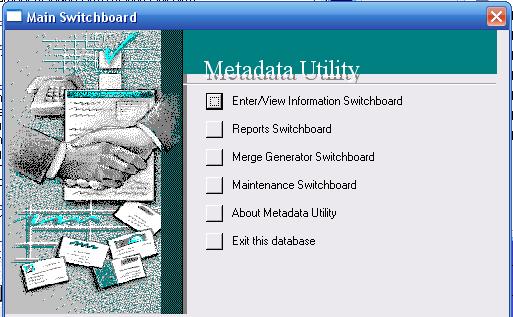 Metadata Utility – Main Switchboard