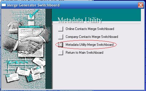 Metadata Utility – Merge Switchboard