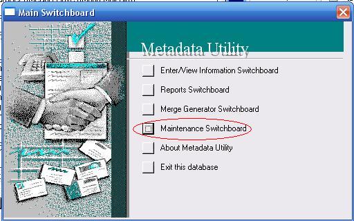 Metadata Utility – Main Switchboard