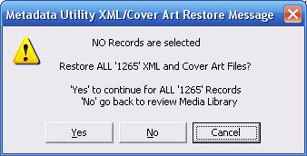 Metadata Utility – Messages - Restore XML CoverArt - All