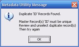 Metadata Utility – Bulk Import Process - Duplicate Records